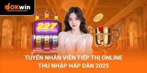 Tuyển Nhân Viên Tiếp Thị Online – Thu nhập hấp dẫn 2025